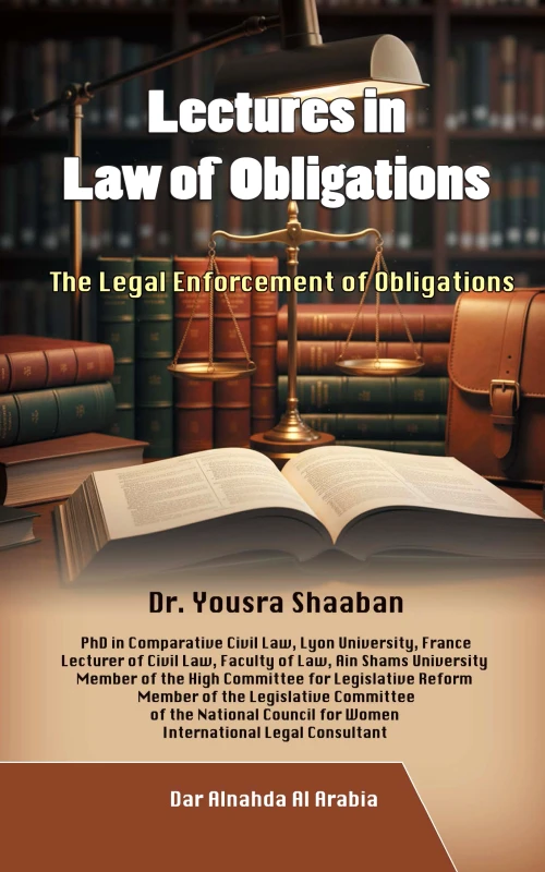 Lectures in Law Of Obligations - The Legal Enforcement Of Obligations